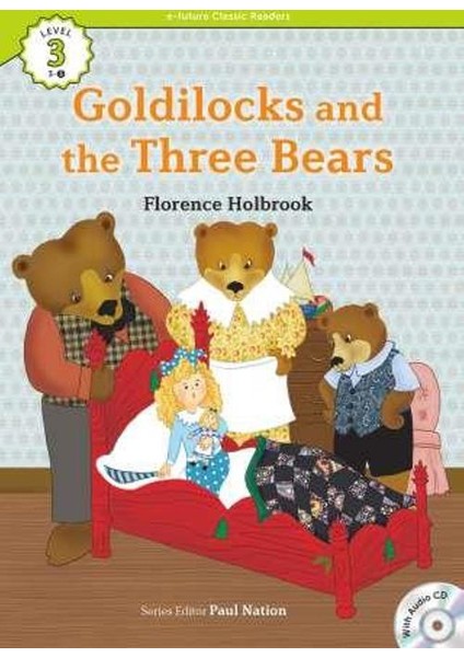 Goldilocks And The Three Bears +Cd (Ecr Level 3)