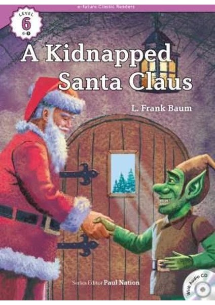 A Kidnapped Santa Claus +Cd (Ecr Level 6)
