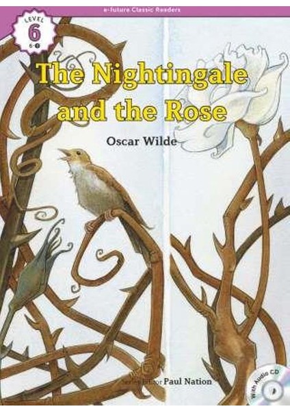 The Nightingale And The Rose +Cd (Ecr Level 6)