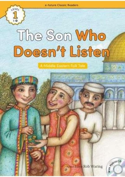 The Son Who Doesn’T Listen +Hybrid Cd (Ecr Level 1)