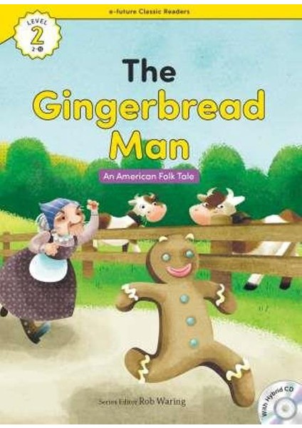 The Gingerbread Man +Hybrid Cd (Ecr Level 2)