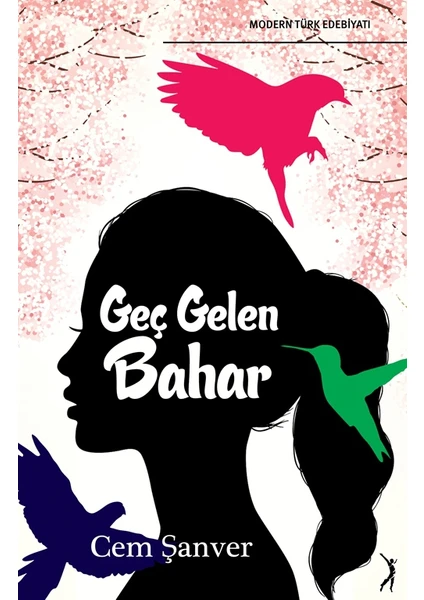 Geç Gelen Bahar