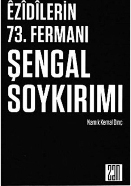 Ezidilerin 73. Fermanı Şengal Soykırımı