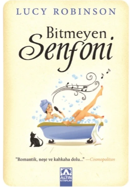 Bitmeyen Senfoni - Lucy Robinson