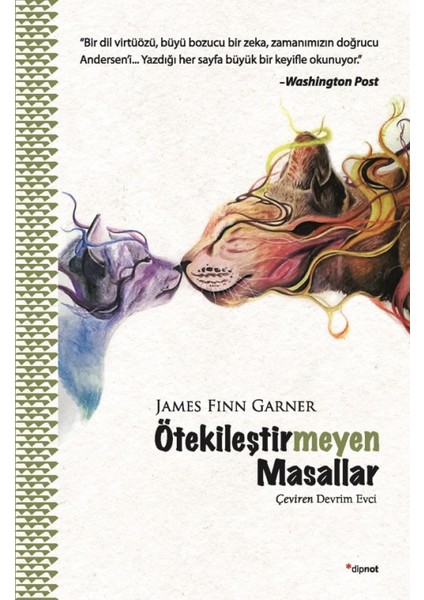 Ötekileştirmeyen Masallar