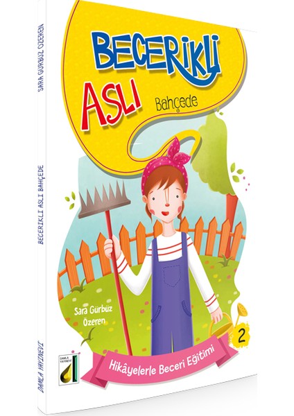 Becerili Aslı Bahçede (Becerikli Aslı Serisi-2)