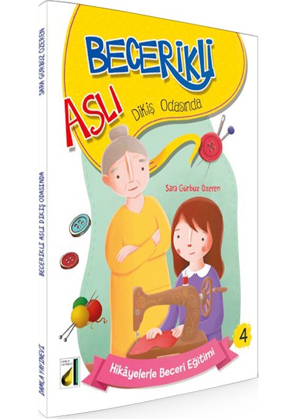 Becerili Aslı Dikiş Odasında (Becerikli Aslı Serisi-4)