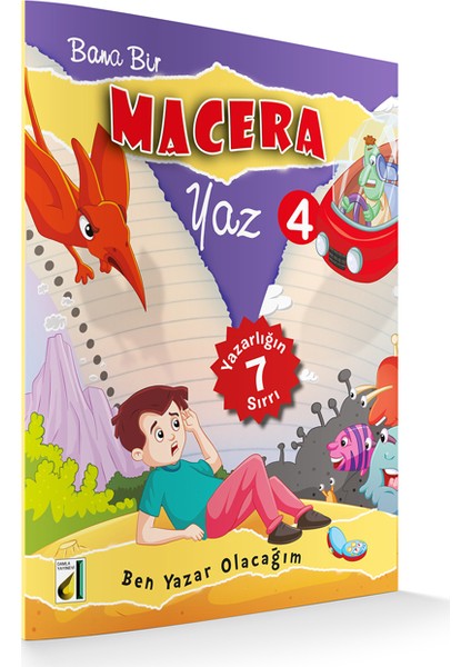 Bana Bir Macera Yaz (4.Kitap)