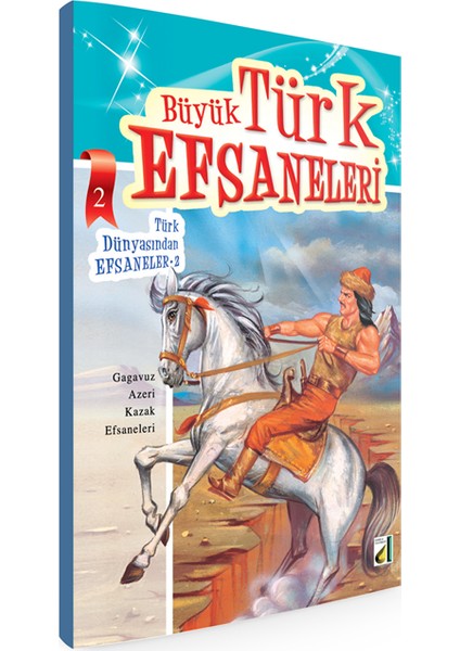 Gagavuz, Azeri, Kazak Efsaneleri