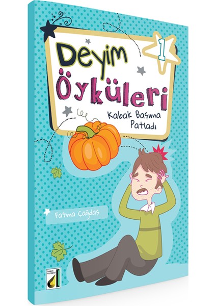 Kabak Başıma Patladı