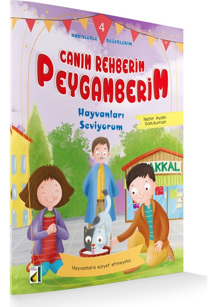 Hayvanları Seviyorum (Canım Rehberim Peygamberim)