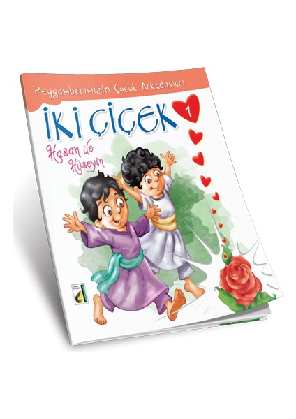 İki Çiçek (Hasan ile Hüseyin)