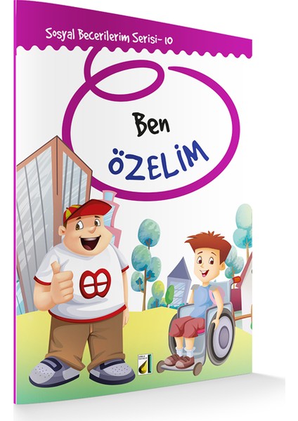 Ben Özelim (Sosyal Becerilerim Serisi-10)