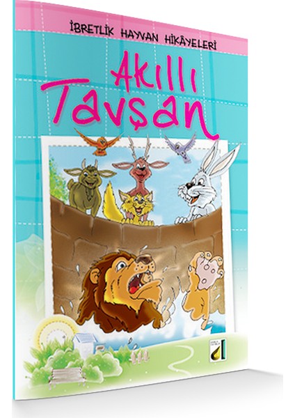 İbretlik Hayvan Hikayeleri-2: Akıllı Tavşan