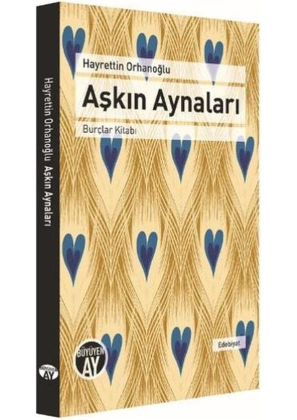Aşkın Aynaları-Burçlar Kitabı