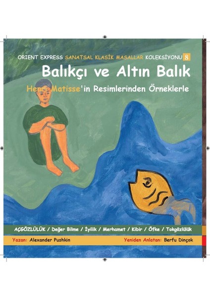Balıkçı Ve Altın Balık Orient Express