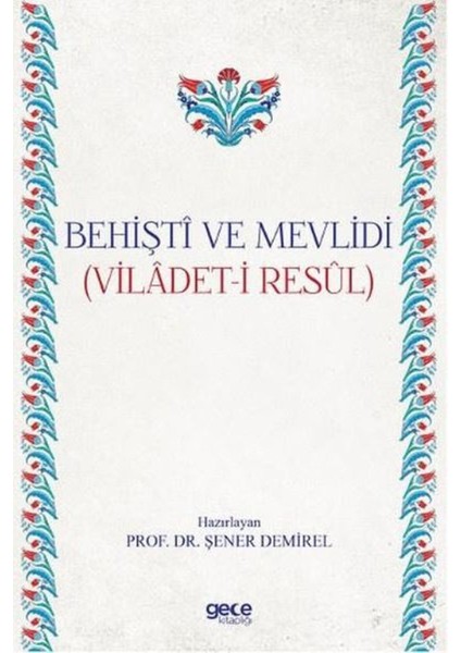 Behişti ve Mevlidi