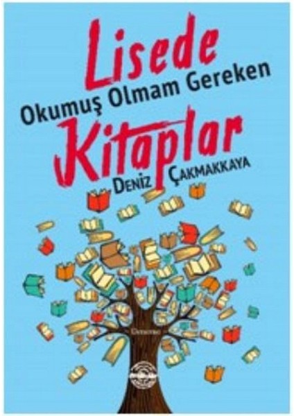 Lisede Okumuş Olmam Gereken Kitaplar