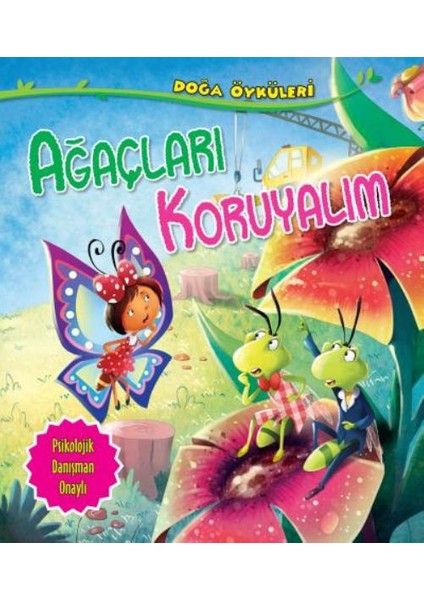 Ağaçları Koruyalım - Quıxot Publıshıng