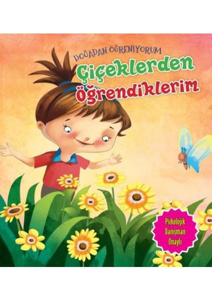 Çiçeklerden Öğrendiklerim - Quıxot Publıshıng