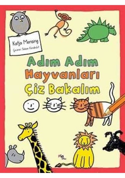 Adım Adım Hayvanları Çiz Bakalım