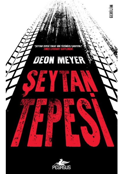 Şeytan Tepesi - Deon Meyer