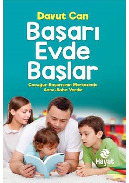 Başarı Evde Başlar