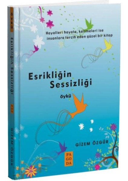 Esrikliğin Sessizliği