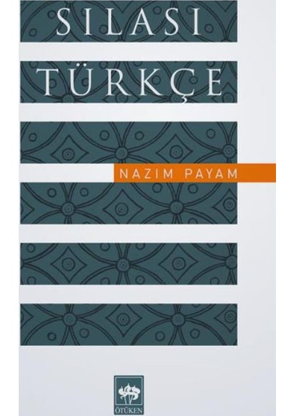 Sılası Türkçe - Nazım Payam
