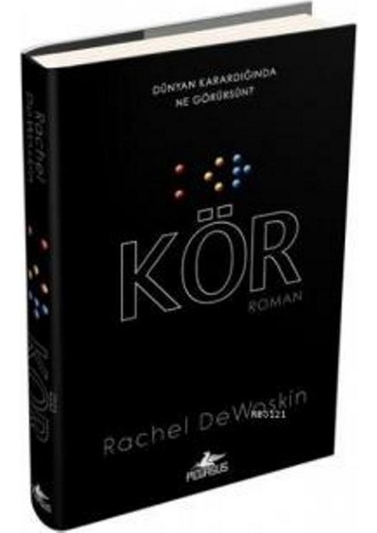 Kör - Ciltli - Rachel Dewoskin