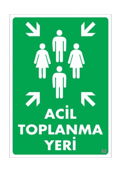 "Acil Toplanma Yeri"