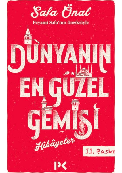 Dünyanın En Güzel Gemisi - Safa Önal