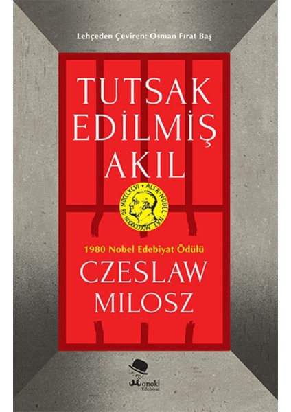 Tutsak Edilmiş Akıl - Czeslaw Milosz