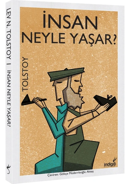 İnsan Ne İle Yaşar - Lev Nikolayeviç Tolstoy