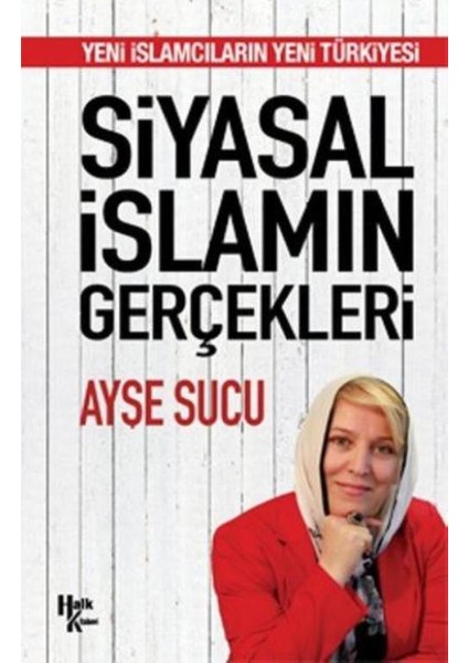 Siyasal İslamın Gerçekleri
