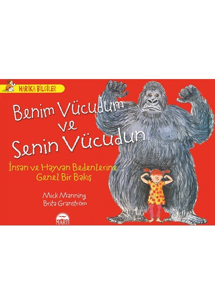 Benim Vücudum Ve Senin Vücudun: İnsan Ve Hayvan Bedenlerine Genel Bir Bakış