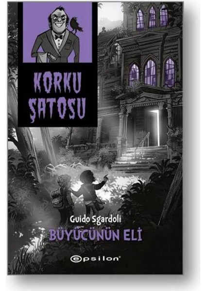 Korku Şatosu: Büyücünün Eli