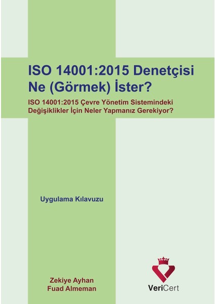 Iso 14001-2015 Denetçisi Ne (Görmek) İster?
