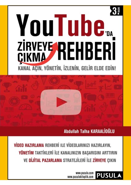 Youtube'da Zirveye Çıkma Rehberi - Abdullah Talha Karaalioğlu