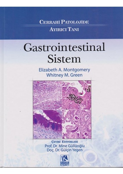 Cerrahi Patolojide Ayırıcı Tanı: Gastrointestinal Sistem