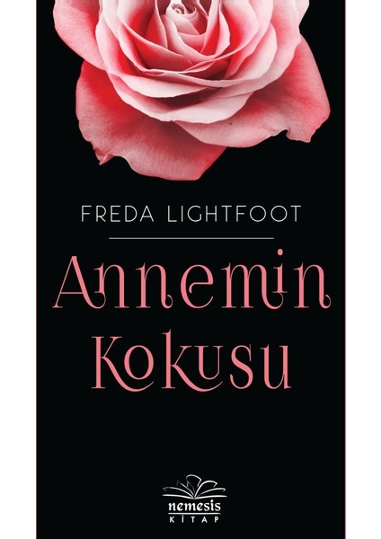 Annemin Kokusu - Freda Lightfoot