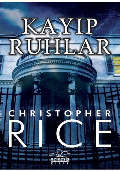 Kayıp Ruhlar - Christopher Rice