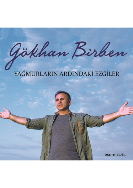 Gökhan Birben - Yağmurların Ardındaki Ezgiler ( CD )