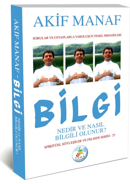 Bilgi Nedir ve Nasıl Bilgili Olunur?