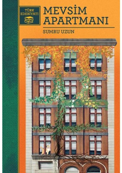 Mevsim Apartmanı - Sumru Uzun