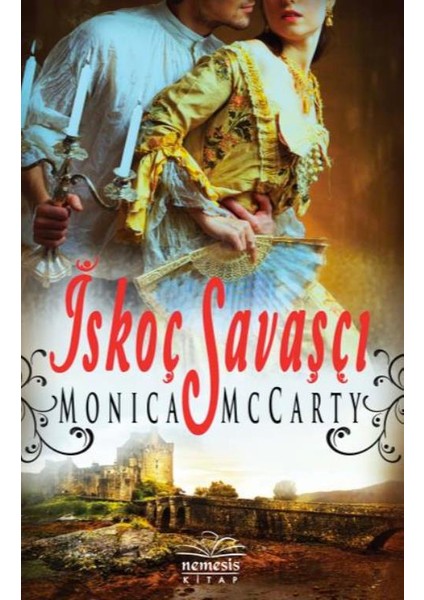 İskoç Savaşçı - Monica McCarty