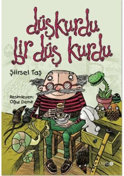 Düşkurdu bir Düş Kurdu