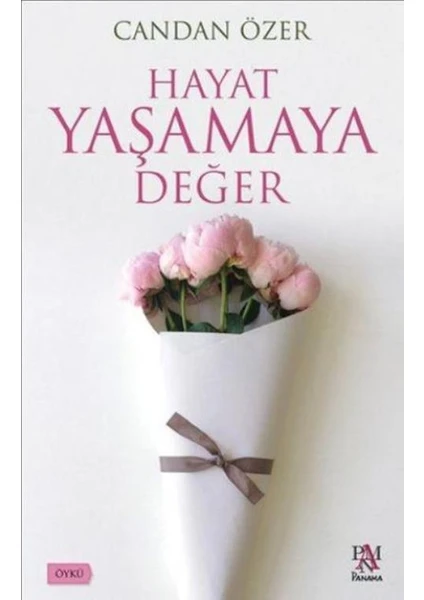 Hayat Yaşamaya Değer - Candan Özer