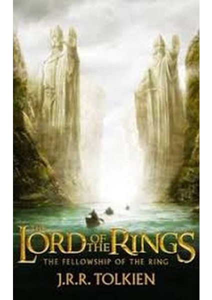 The Lord Of The Rings 1 - The Fellowship Of The Ring - J.R.R. Tolkien