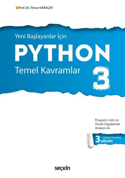 Python 3: Temel Kavramlar - Timur Karaçay